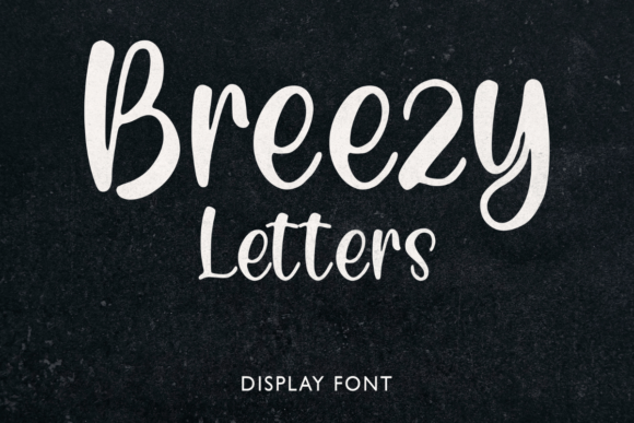 Breezy Letters: A Modern Display Typeface for Digital Brands