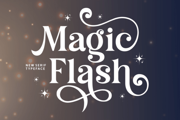 Bringing Whimsy to Life with Magic Flash Serif Font