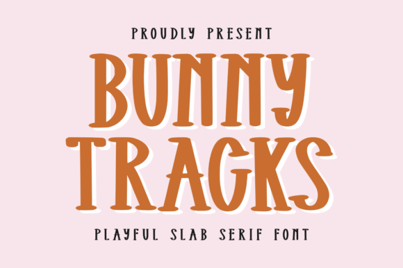 Bunny Tracks: The Bold Slab Serif for Modern Web Design