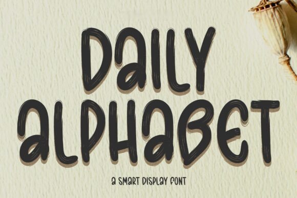 Daily Alphabet: The Modern Display Typeface for Scroll-Stopping Campaigns