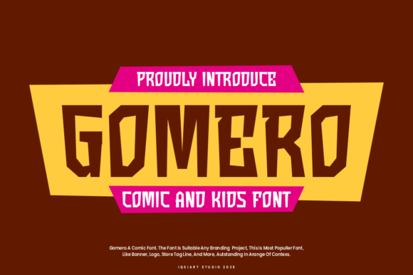 Gomero: The Playful Display Font for Handmade Product Labels