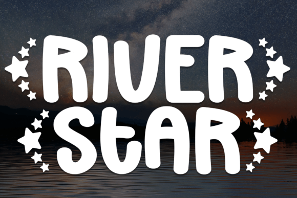River Stars: A Playful Display Typeface for Creative Brands